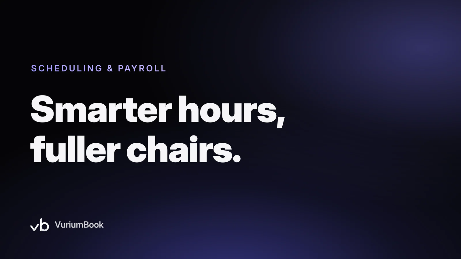 Bold white headline on dark background with violet accent highlighting scheduling efficiency concept
