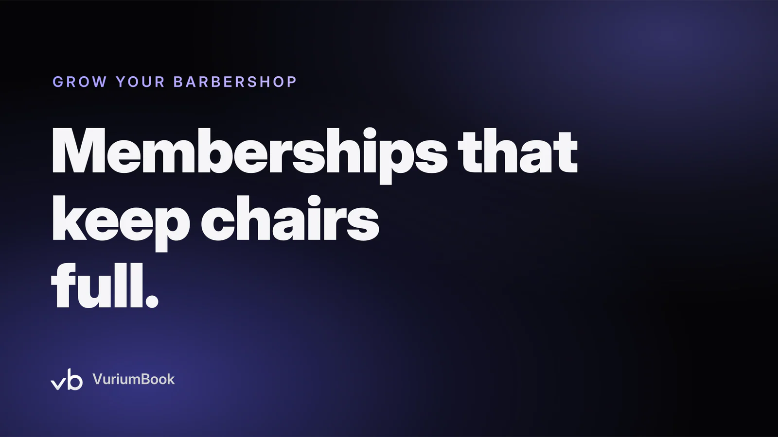 Bold violet headline on dark background promoting barbershop membership revenue growth